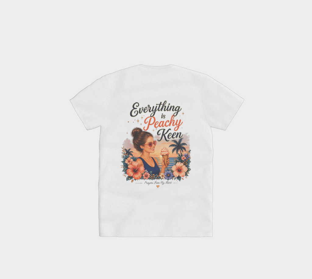 Everything Is Peachy Keen Tee